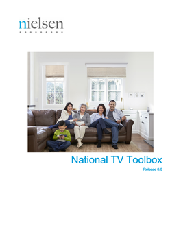 National TV Toolbox Release 8.0 Document: National TV Toolbox Document Version: 8.0 Revised: 01/08/2020