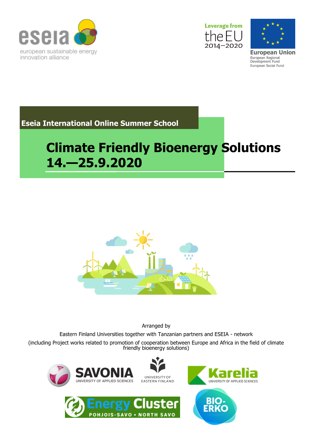 Climate Friendly Bioenergy Solutions 14.—25.9.2020