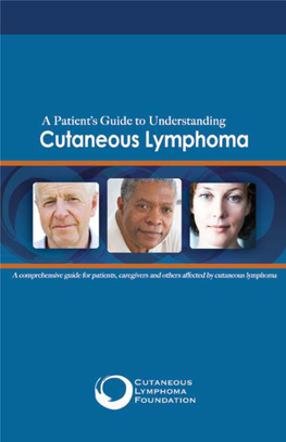 A Patient's Guide to Understanding Cutaneous Lymphoma