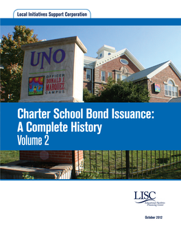 Charter School Bond Issuance: a Complete History Volume 2