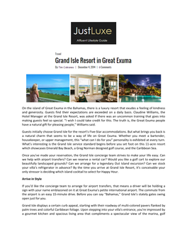 On the Island of Great Exuma in the Bahamas, There Is a Luxury Resort That Exudes a Feeling of Kindness and Generosity