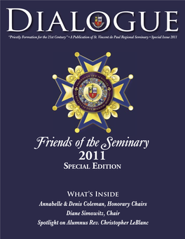Dialogue “Priestly Formation for the 21St Century” • a Publication of St