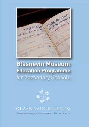 Glasnevin Museum Information on Ireland and Its Society Contained Both in the Ground and in Our History Archives