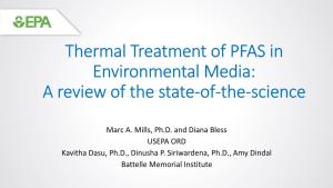 Thermal Treatment of PFAS in Environmental Media: a Review of the State-Of-The-Science