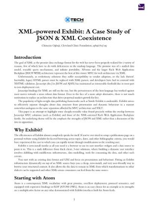 XML-Powered Exhibit: a Case Study of JSON & XML Coexistence