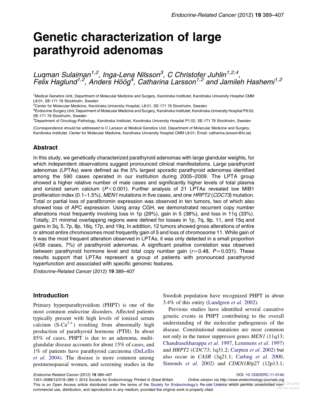 Genetic Characterization of Large Parathyroid Adenomas