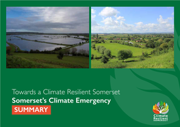 Towards a Climate Resilient Somerset Somerset's Climate Emergency