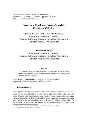 Some New Results on Nonconformable Fractional Calculus