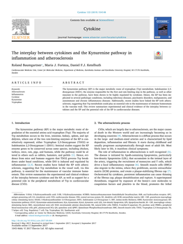 The Interplay Between Cytokines and the Kynurenine Pathway in T Inflammation and Atherosclerosis ⁎ Roland Baumgartner , Maria J