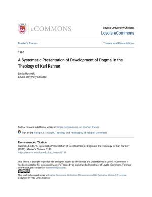 A Systematic Presentation of Development of Dogma in the Theology of Karl Rahner