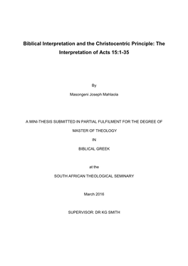 Biblical Interpretation and the Christocentric Principle: the Interpretation of Acts 15:1-35
