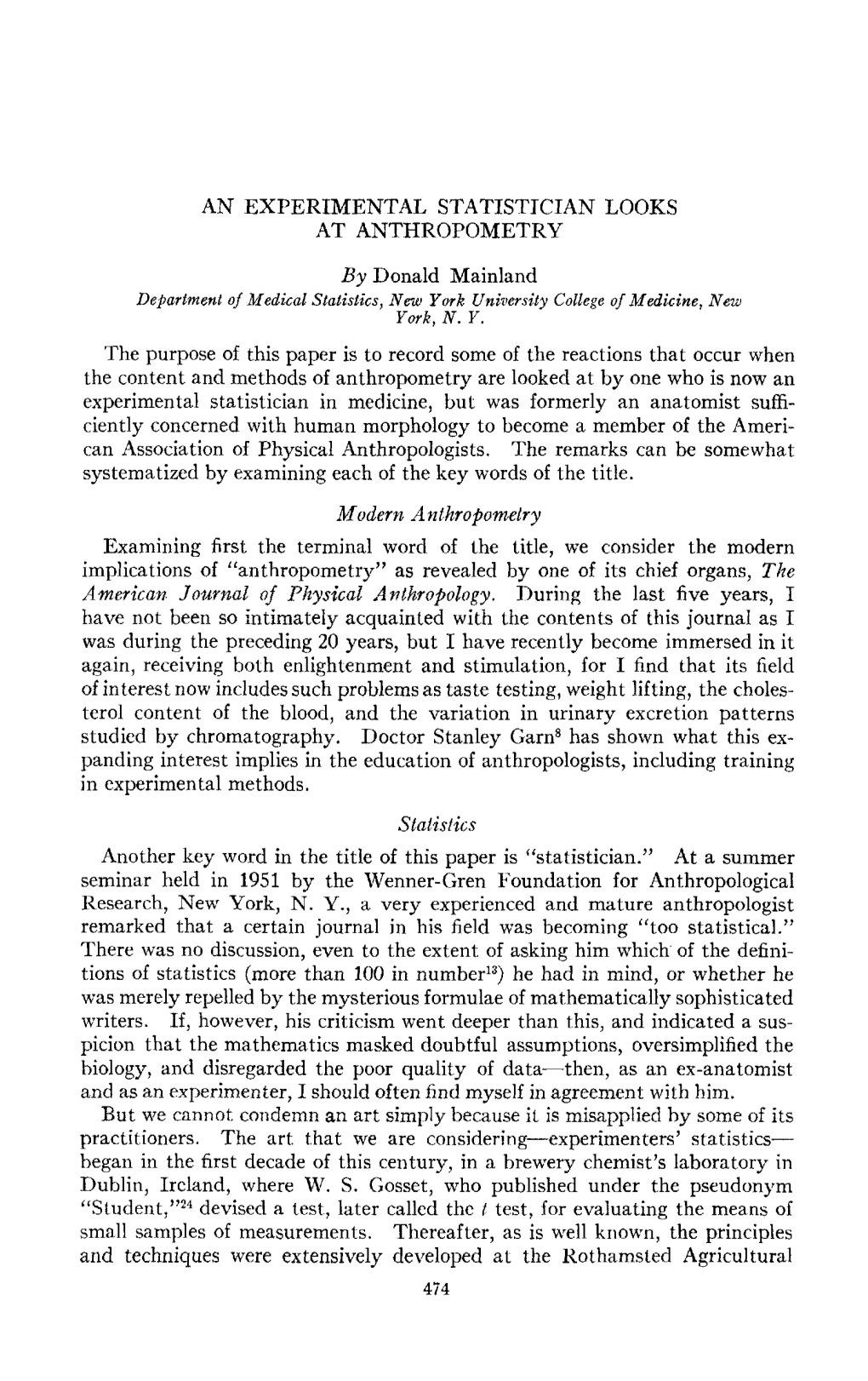 An Experimental Statistician Looks at Anthropometry