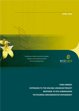 April 2016 Toro Energy Extension to the Wiluna Uranium Project Response