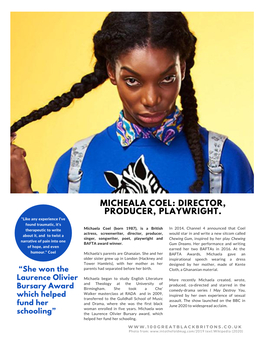 Micheala Coel: Director, Producer, Playwright