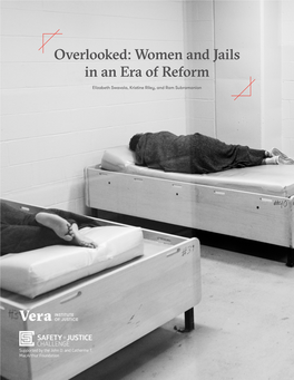 Overlooked: Women and Jails in an Era of Reform