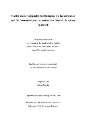 Martin Walsers Doppelte Buchführung. Die Konstruktion Und Die Dekonstruktion Der Nationalen Identität in Seinem