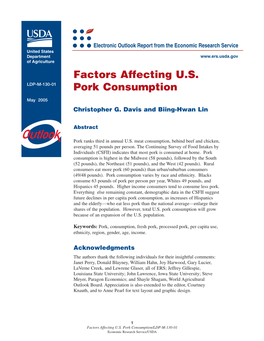 Factors Affecting U.S. Pork Consumption/LDP-M-130-01 Economic Research Service/USDA Introduction