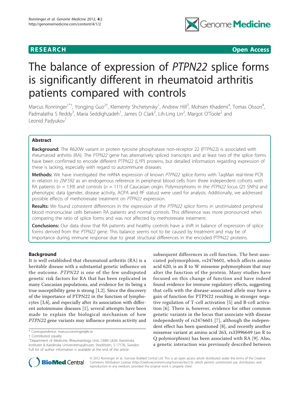 The Balance of Expression of PTPN22 Splice Forms Is Significantly Different