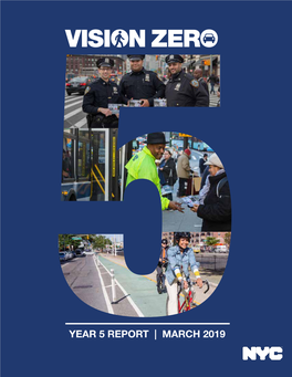 NYC Vision Zero Year 5 Report, March 2019
