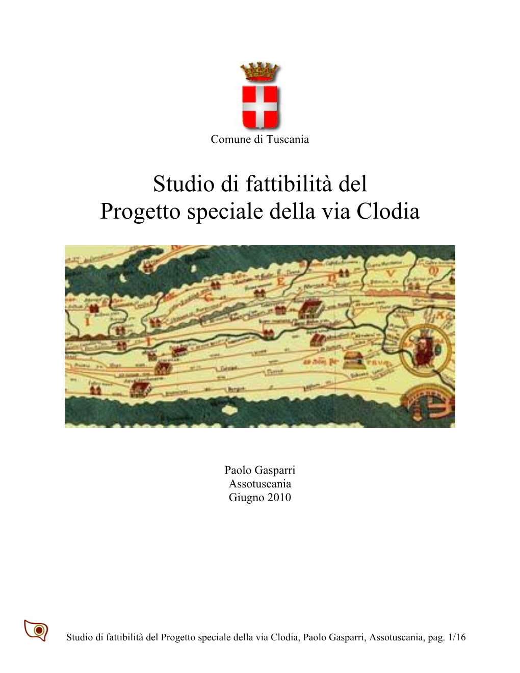 Studio Di Fattibilità – Progetto Speciale Della Via Clodia