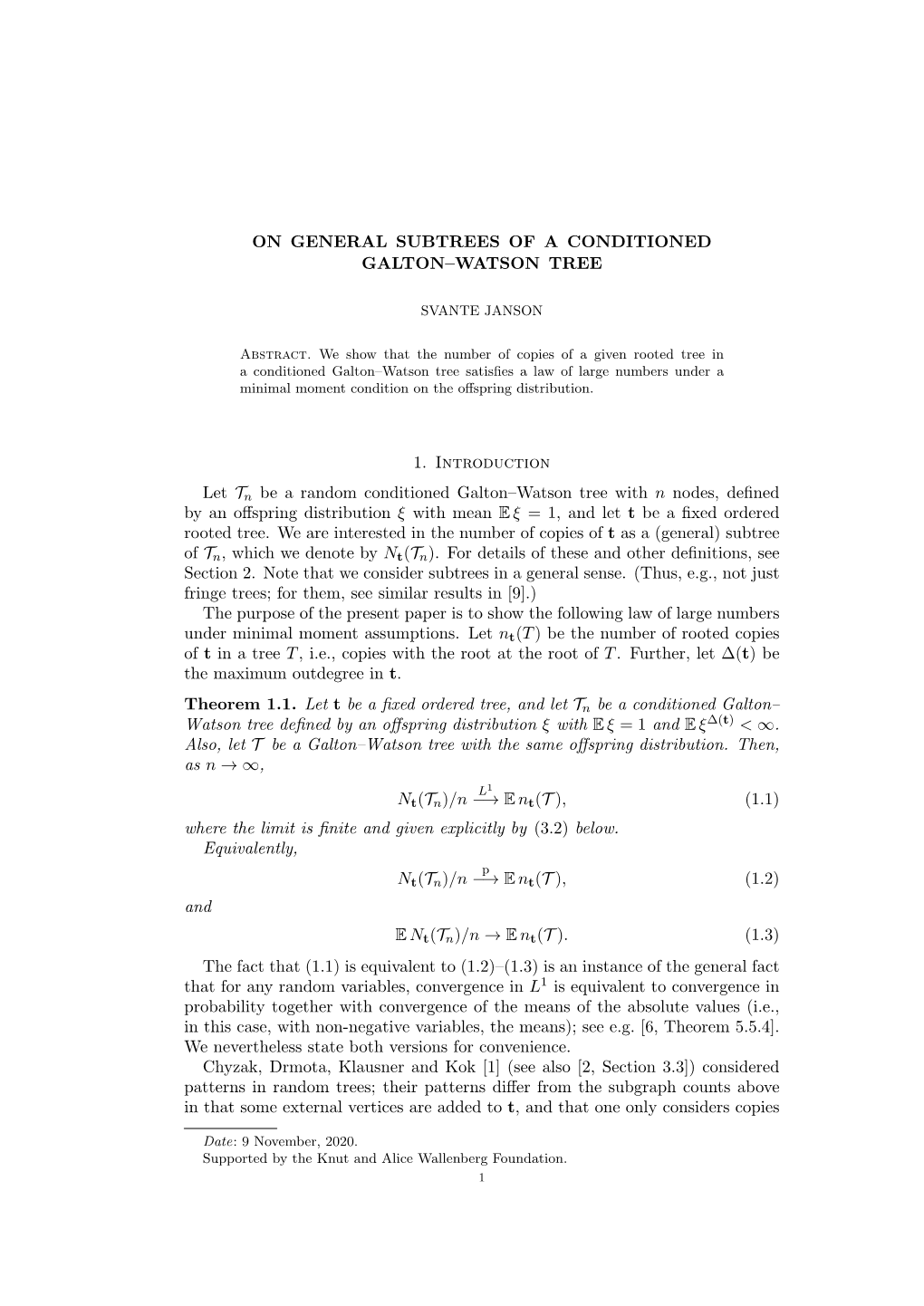 On General Subtrees of a Conditioned Galton–Watson Tree