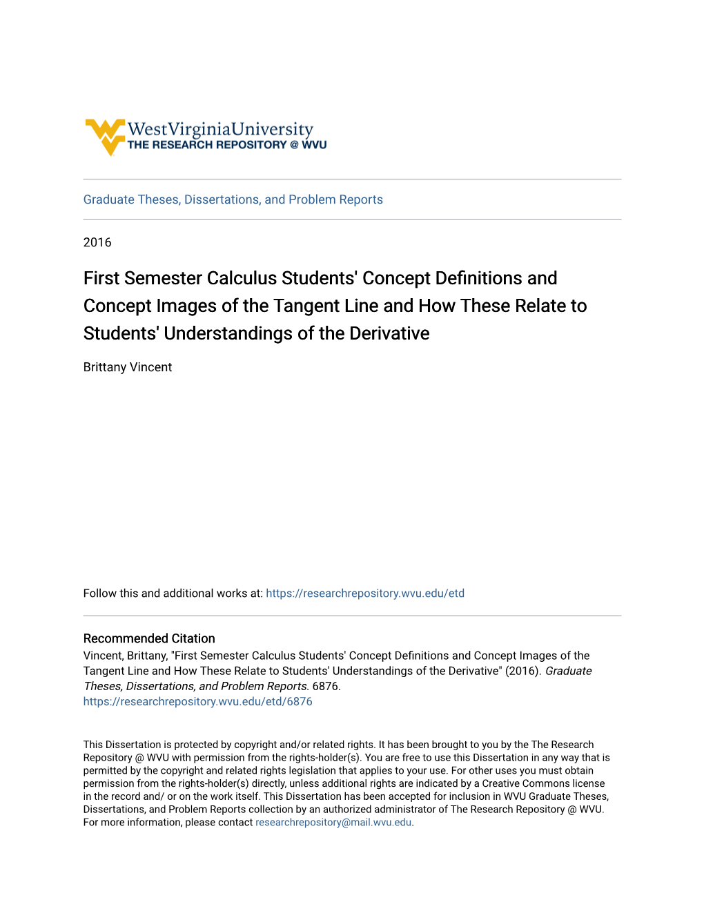 First Semester Calculus Students' Concept Definitions and Concept Images of the Tangent Line and How These Relate to Students' Understandings of the Derivative