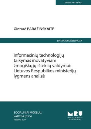Informacinių Technologijų Taikymas Inovatyviam Žmogiškųjų Išteklių Valdymui: Lietuvos Respublikos Ministerijų Lygmens Analizė