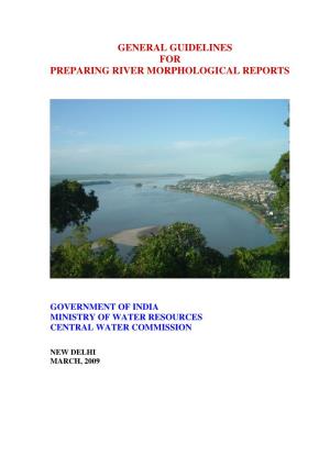 General Guidelines for Preparing River Morphological Reports