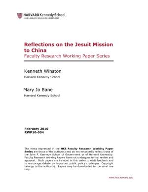 Reflections on the Jesuit Mission to China Faculty Research Working Paper Series