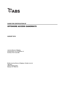 Guide for Certification of Offshore Access Gangways 2016