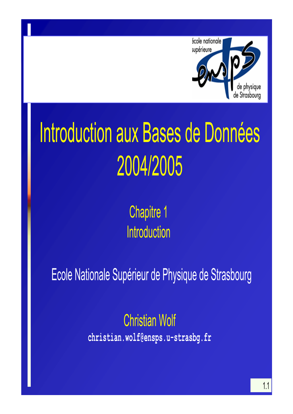 Introduction Aux Bases De Données 2004/2005