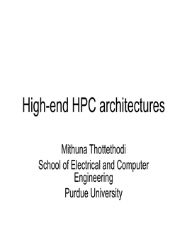 High-End HPC Architectures
