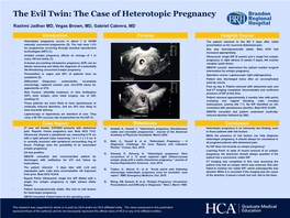 The Evil Twin: the Case of Heterotopic Pregnancy