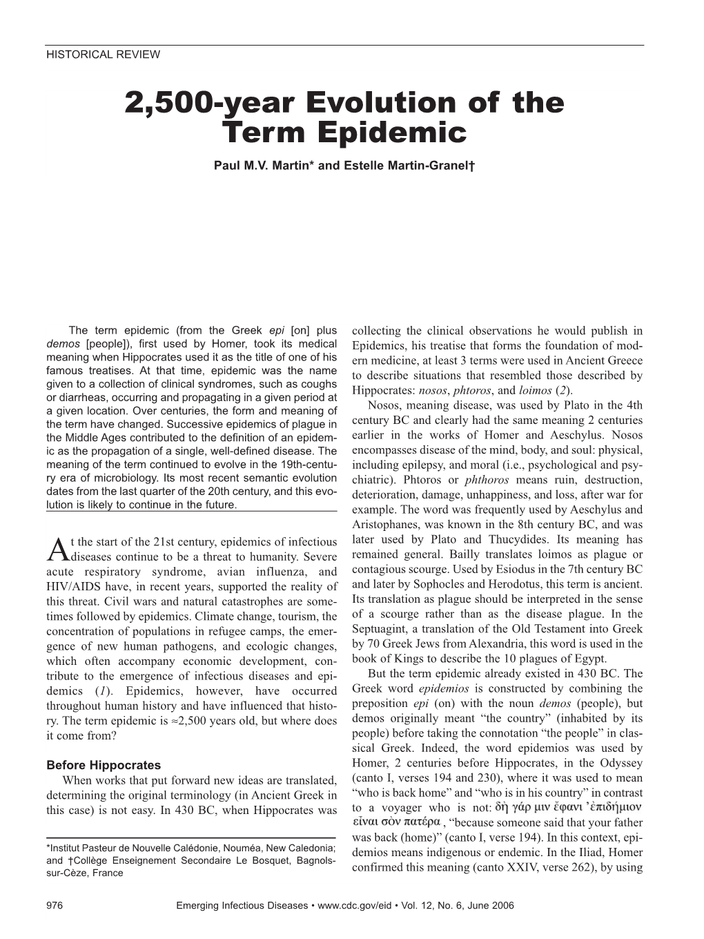 2,500-Year Evolution of the Term Epidemic Paul M.V