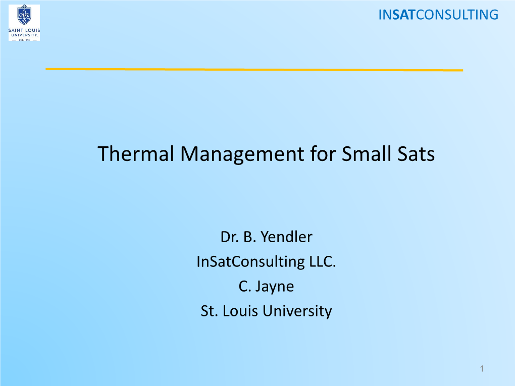 Thermal Management for Small Sats