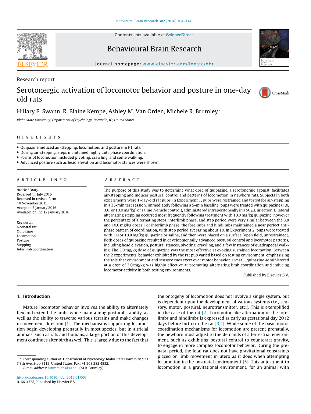 Serotonergic Activiation of Locomotor Behavior and Posture in One-Day