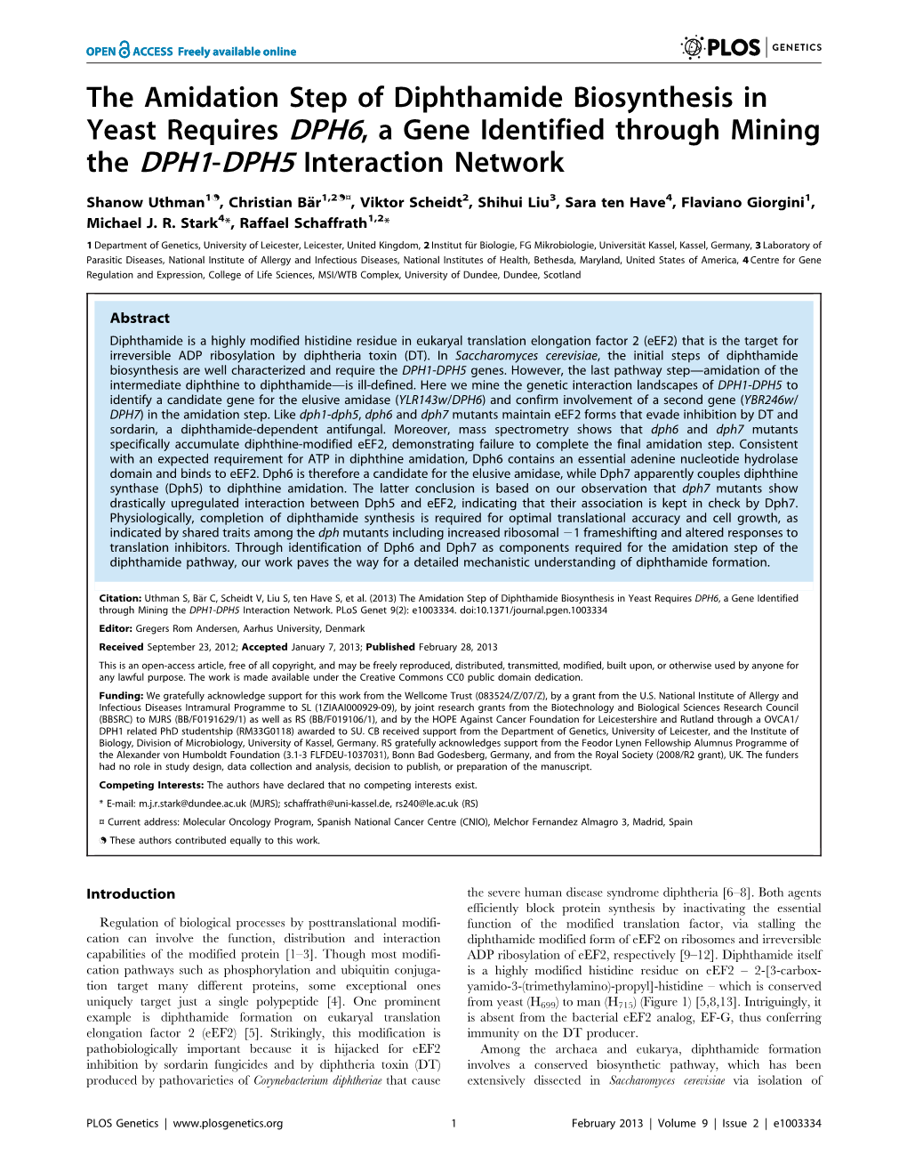 The Amidation Step of Diphthamide Biosynthesis in Yeast Requires DPH6, a Gene Identified Through Mining the DPH1-DPH5 Interaction Network