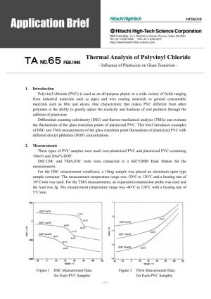 Thermal Analysis of Polyvinyl Chloride ＴＡ N0.６５ FEB.1995 - Influence of Plasticizer on Glass Transition