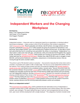 Independent Workers and the Changing Workplace Developed By: Rosa J