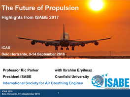 The Future of Propulsion Highlights from ISABE 2017