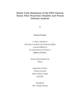 Monte Carlo Simulation of the EXO Gaseous Xenon Time Projection Chamber and Neural Network Analysis