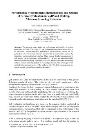 Performance Measurement Methodologies and Quality of Service Evaluation in Voip and Desktop Videoconferencing Networks
