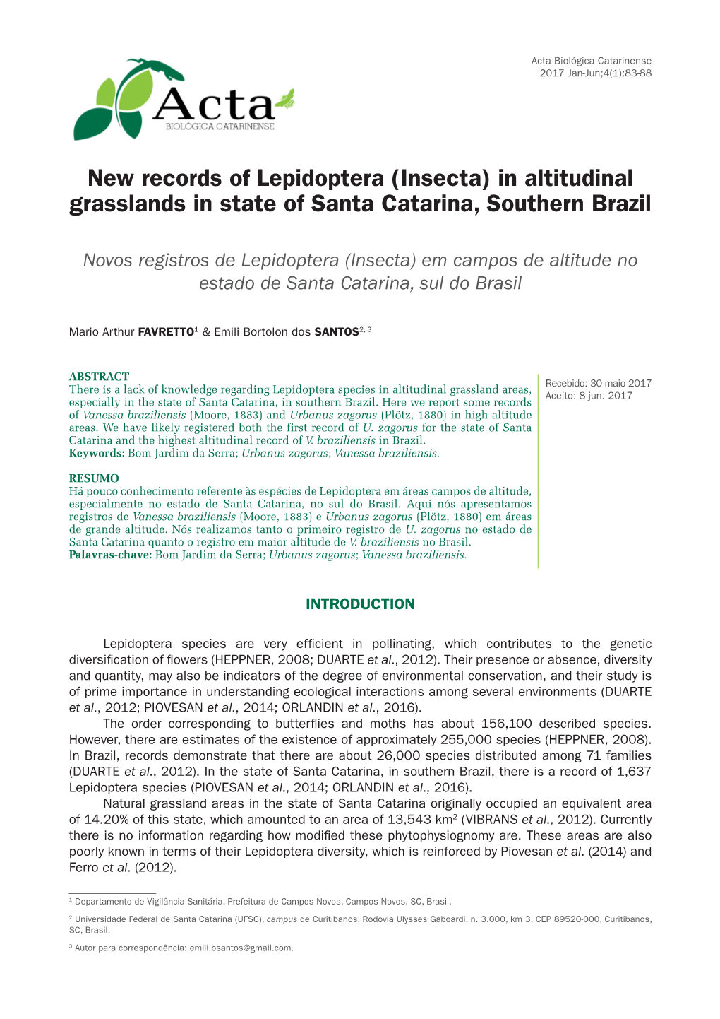 New Records of Lepidoptera (Insecta) in Altitudinal Grasslands in State of Santa Catarina, Southern Brazil