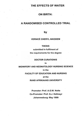 The Effects of Water on Birth : a Randomised Controlled Trial