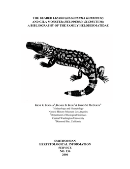 The Beaded Lizard (Heloderma Horridum) and Gila Monster (Heloderma Suspectum): a Bibliography of the Family Helodermatidae