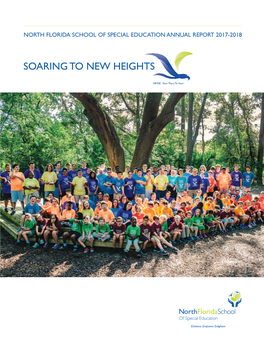 SOARING to NEW HEIGHTS MISSION STATEMENT to Discover and Foster Each Student’S Unique Abilities Revealing Their Highest Potential Within an Engaged Community