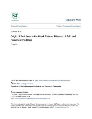 Origin of Periclines in the Ozark Plateau, Missouri: a Field and Numerical Modeling