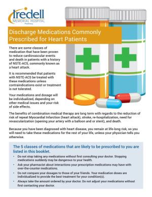 Discharge Medications Commonly Prescribed for Heart Patients
