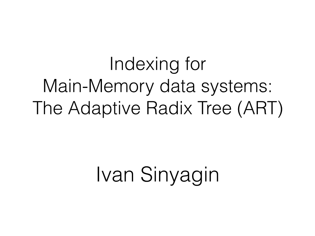 Artful Indexing for Main-Memory Databases