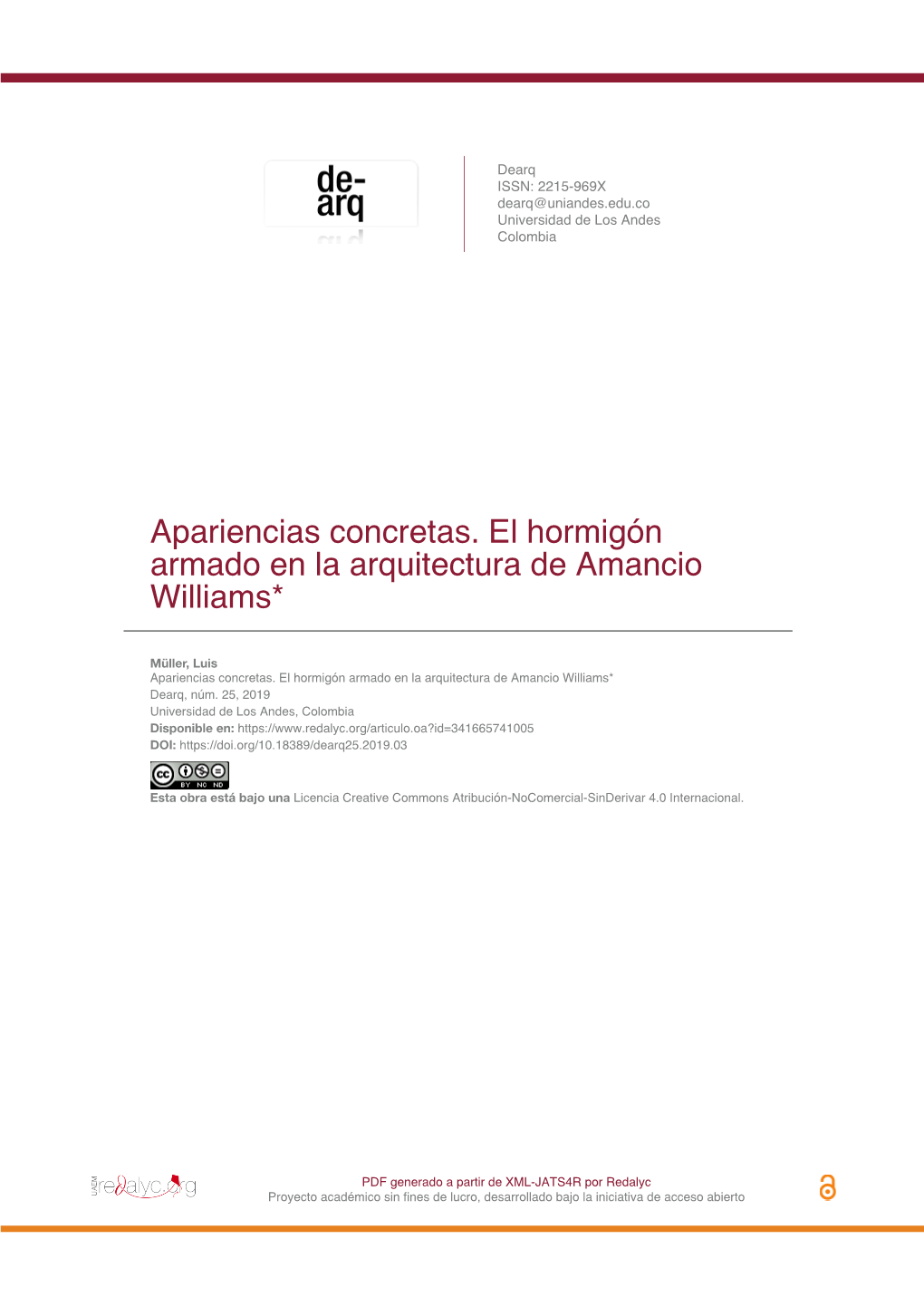 Apariencias Concretas. El Hormigón Armado En La Arquitectura De Amancio Williams*